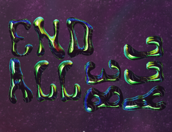 End All Be All Image