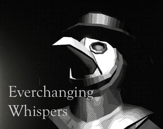 Everchanging Whispers Game Cover