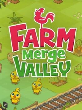 Games like Farm Merge Valley