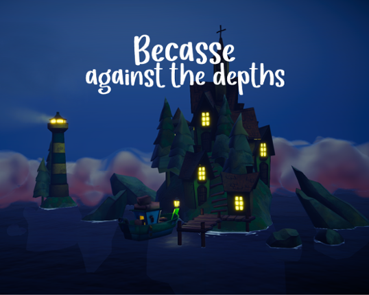 Becasse against the depths Game Cover