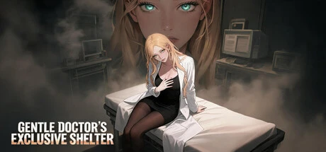 Games like Gentle Doctor's Exclusive Shelter