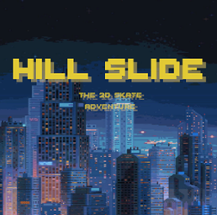 Hill Slide: The Skate Adventure Image