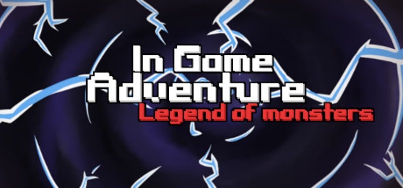 In Game Adventure: Legend of Monsters Game Cover