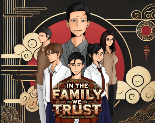 In The Family We Trust Image