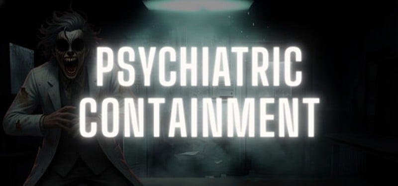 Psychiatric: Containment Image