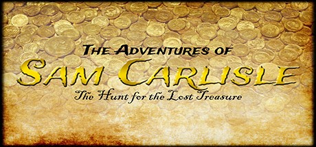 Games like The Adventures of Sam Carlisle: The Hunt for the Lost Treasure