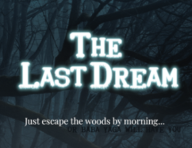 The Last Dream Image