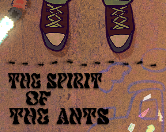 The Spirit of the Ants Image