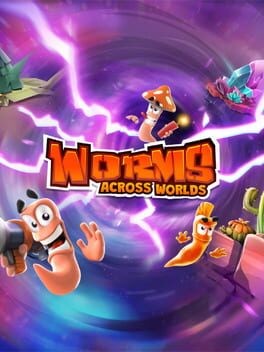 Games like Worms Across Worlds