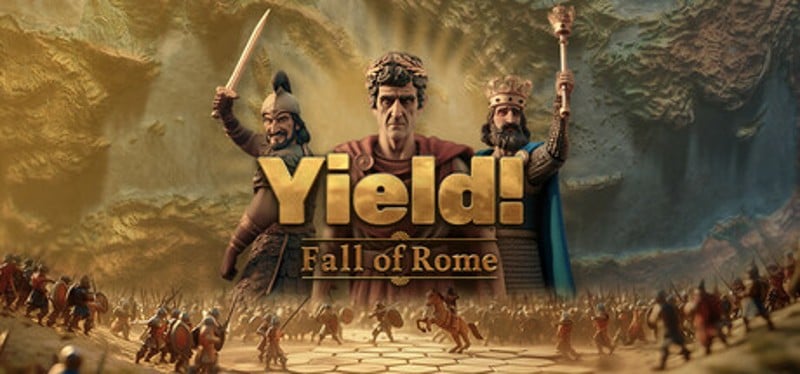 Yield! Fall of Rome Image