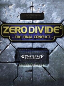 Games like Zero Divide: The Final Conflict