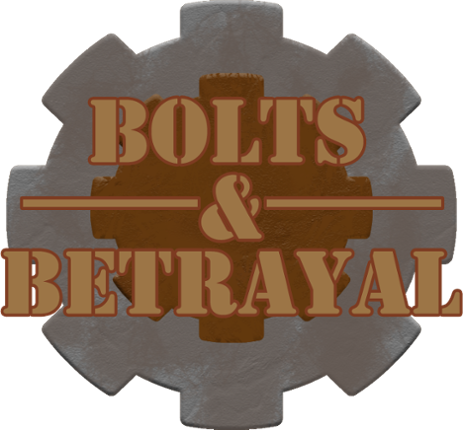 Bolts And Betrayal Image