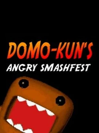 Domo-kun Angry Smashfest! Image
