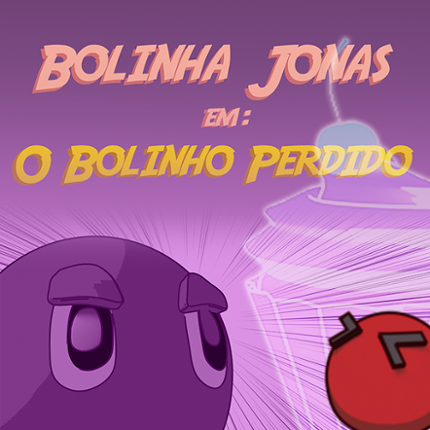 Bolinha Jonas em: O Bolinho Perdido Image