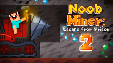 Noob Miner 2: Escape From Prison Image