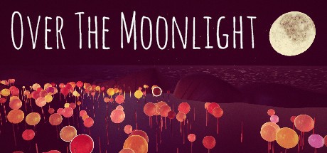 Games like Over The Moonlight