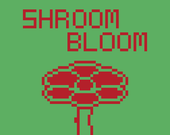 Shroom Bloom Image