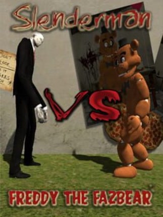 Slenderman VS Freddy The Fazbear Image