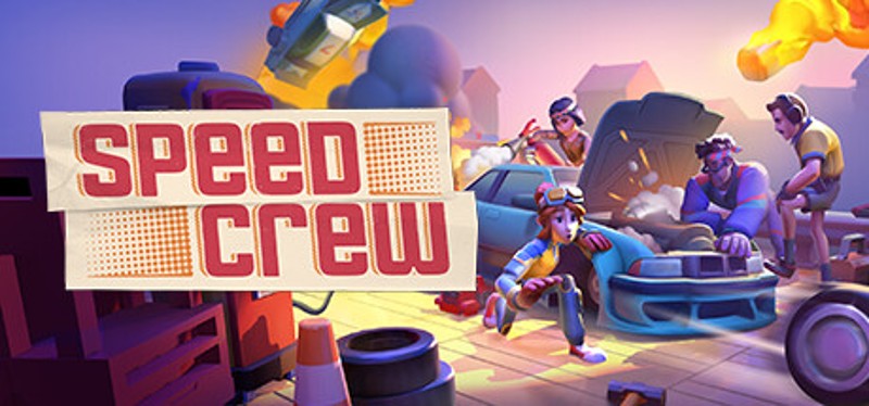 Speed Crew Image