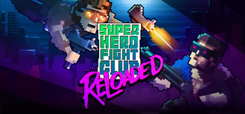 Super Hero Fight Club: Reloaded Image