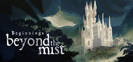 Games like Beyond The Mist: Beginnings