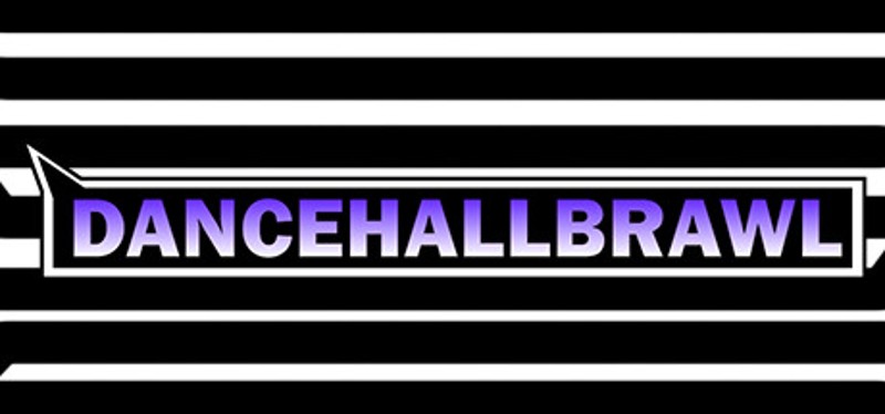 DANCEHALLBRAWL Image