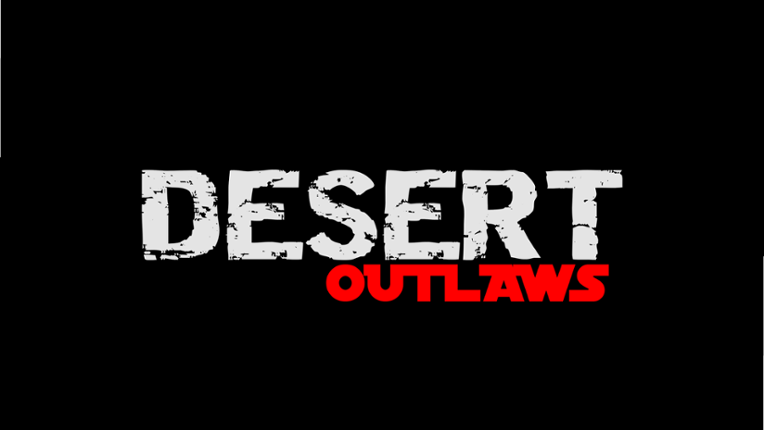 Desert Outlaws Image