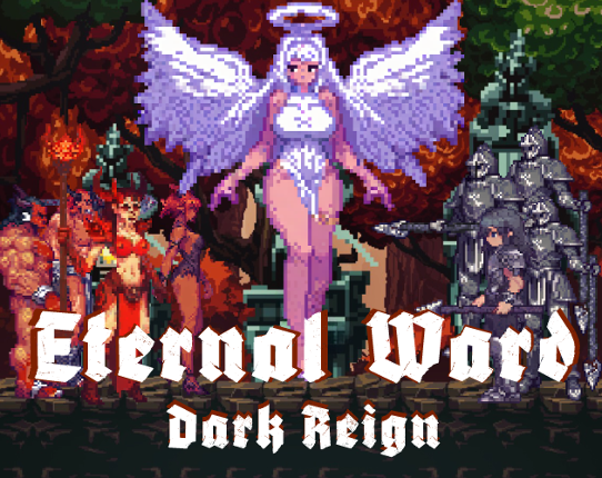Eternal Ward: Dark Reign Image
