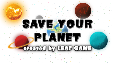 Save Your Planet Image