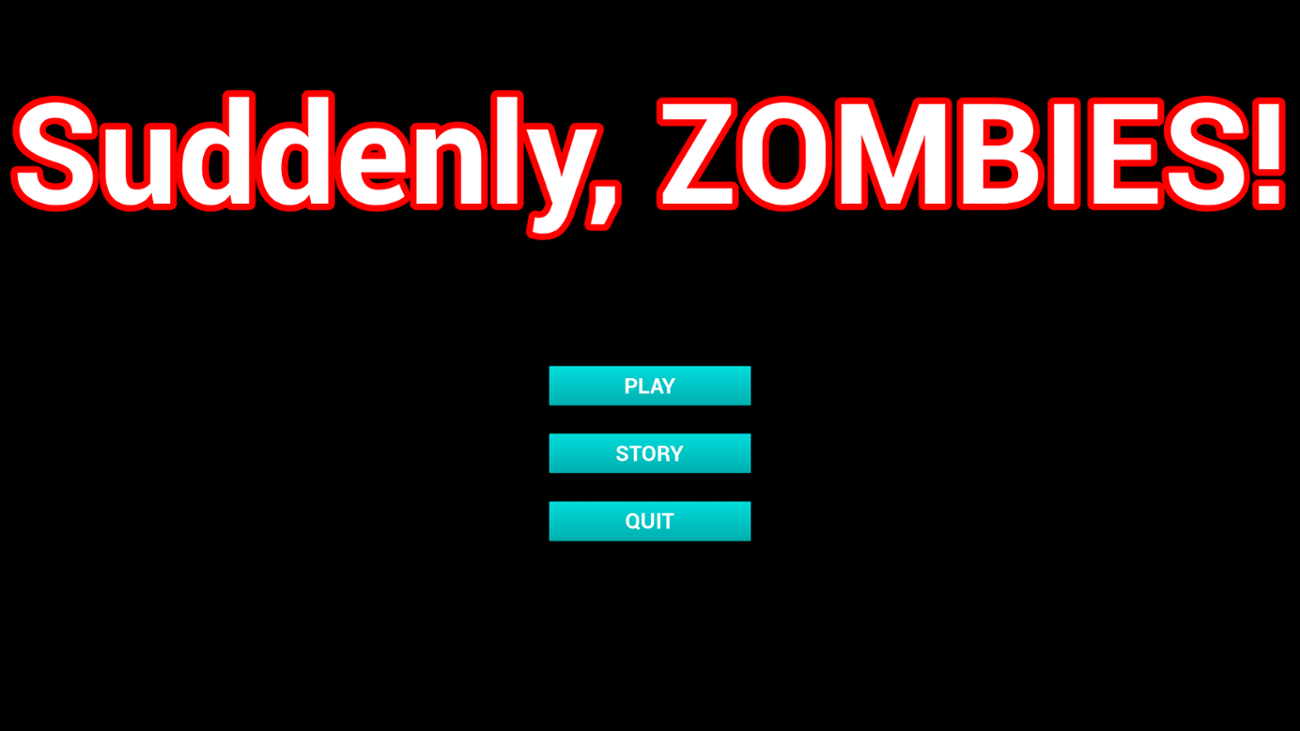 Games like Suddenly, Zombies