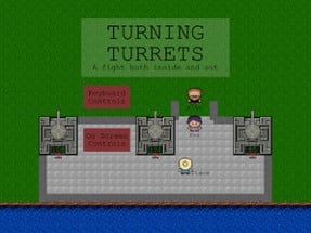 Turning Turrets Image