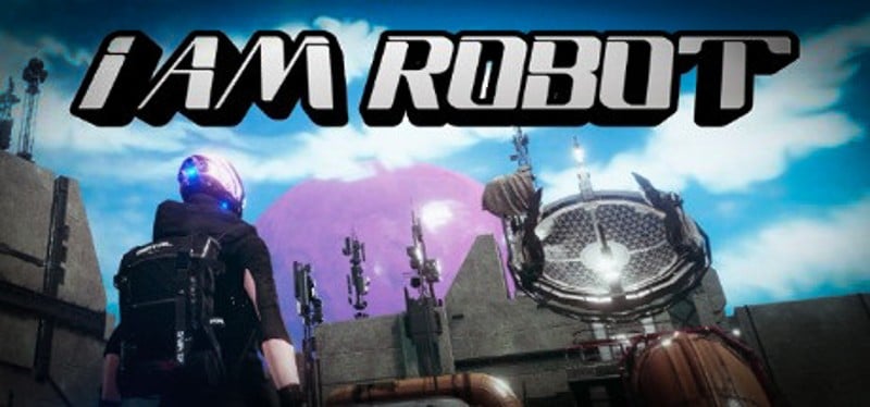 I Am Robot Game Cover