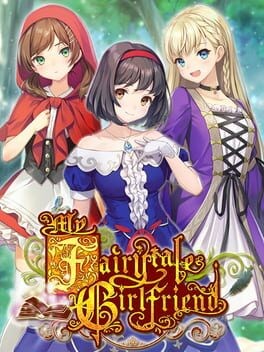 Games like My Fairytale Girlfriend