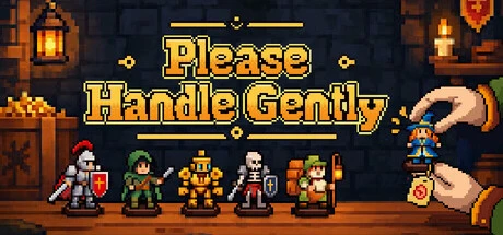 Games like Please Handle Gently