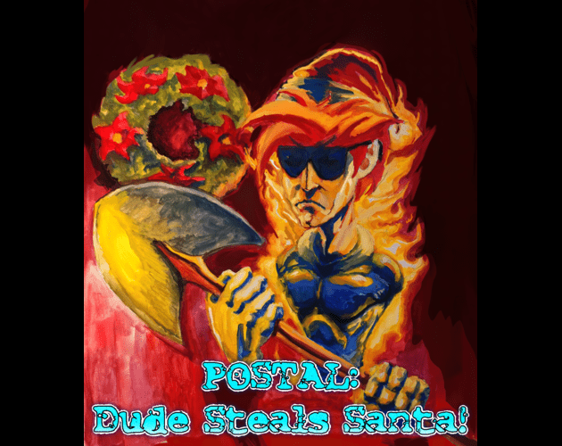Games like POSTAL: Dude Steals Santa v1.2