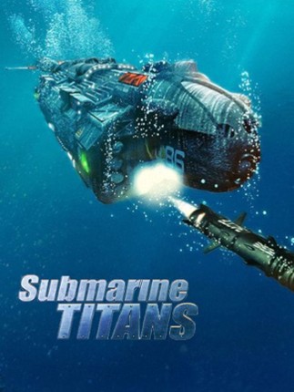 Submarine Titans Game Cover