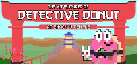 Games like The Adventures of Detective Donut at Shao-Lu Temple