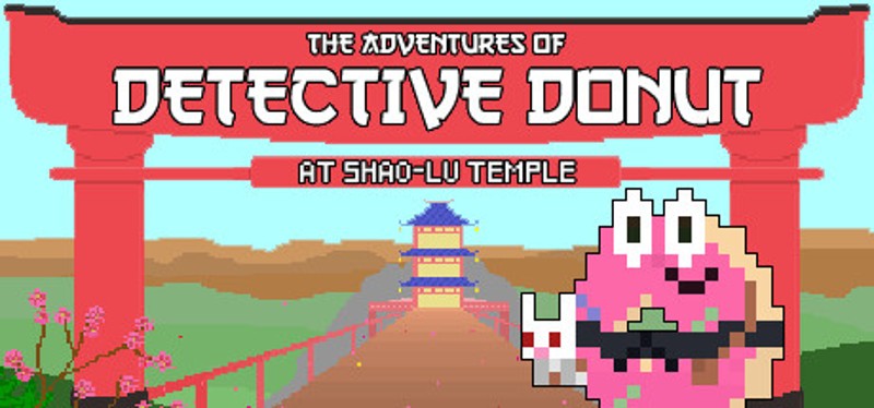 The Adventures of Detective Donut at Shao-Lu Temple Image
