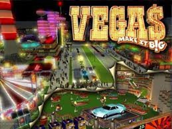 Vegas: Make It Big Image