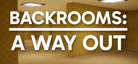 Games like Backrooms: A Way Out