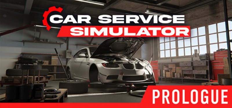 Car Service Simulator : Prologue Image