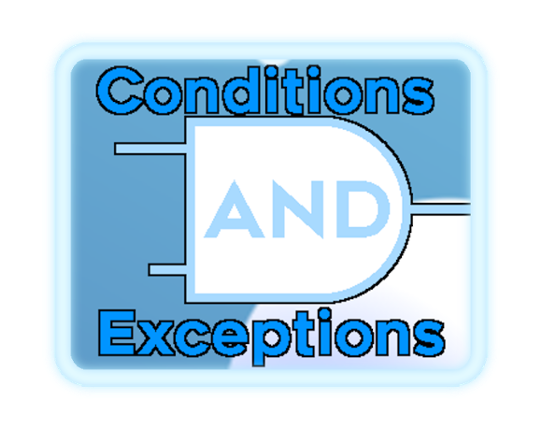 Conditions and Exceptions 1.0 Game Cover