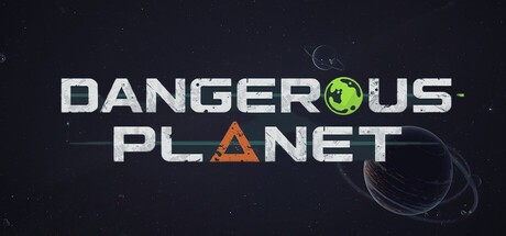 Games like Dangerous Planet