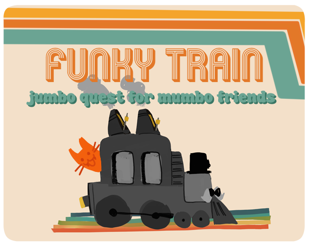 Games like Funky Train: Jumbo Quest for Mumbo Friends