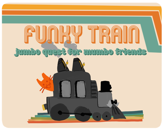 Funky Train: Jumbo Quest for Mumbo Friends Image