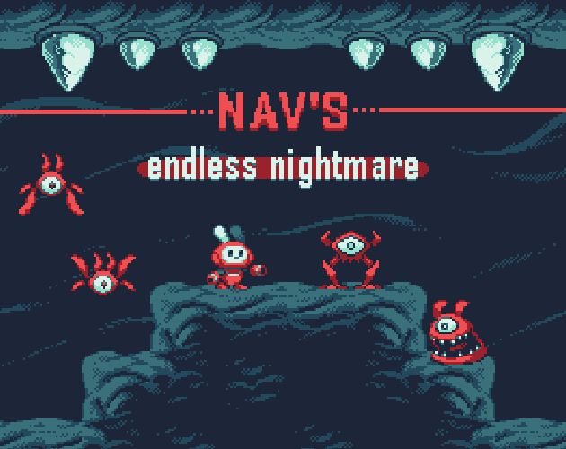 Games like Nav's Endless Nightmare