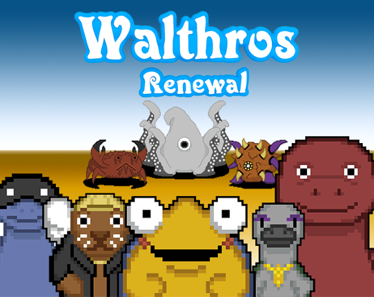 Walthros: Renewal Game Cover