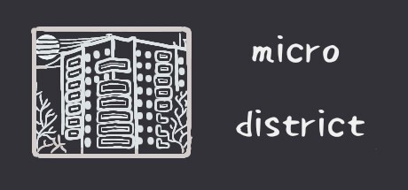 Games like Microdistrict