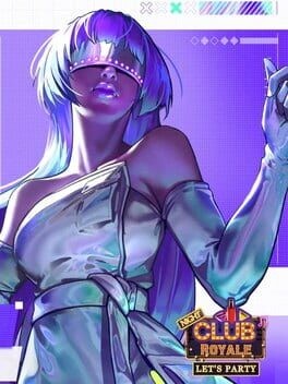 Games like Nightclub Royale: Let's Party!