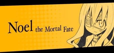 Noel the Mortal Fate S1-7 Image